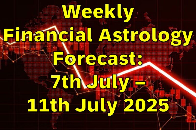 Weekly Astro-Techno Stock Market Outlook 7th July to 11th July 2025